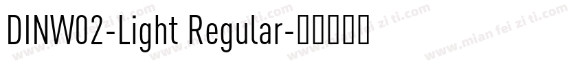 DINW02-Light Regular字体转换